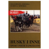 Husky i inne sport psich zaprzęgów