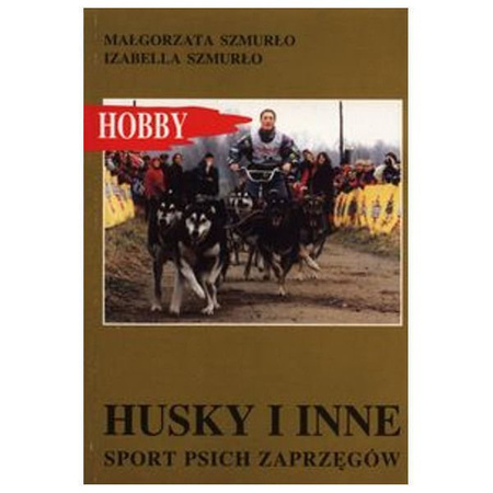 Husky i inne sport psich zaprzęgów