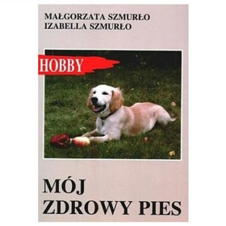 Mój zdrowy pies
