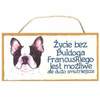 Tabliczka ozdobna dekoracyjna buldog francuski 25x12,5 cm