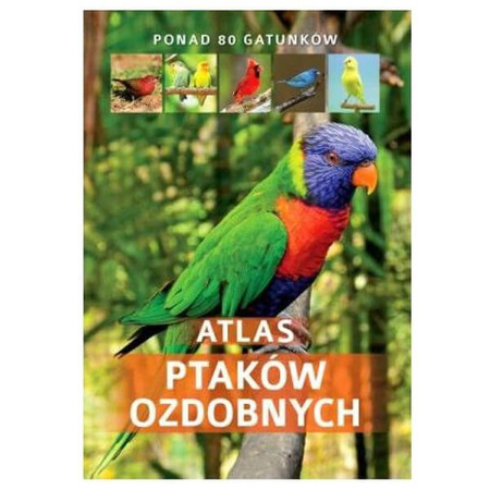 Atlas ptaków ozdobnych manfred uglorz