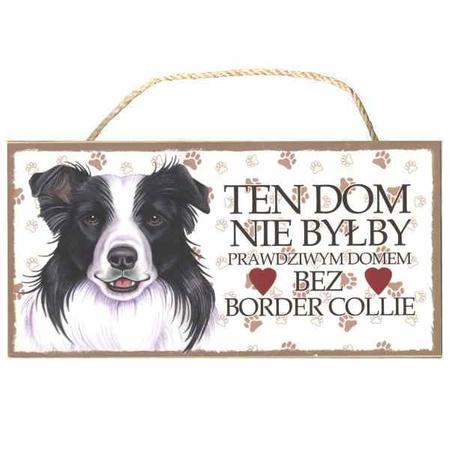 Tabliczka ozdobna dekoracyjna border collie 25x12,5 cm